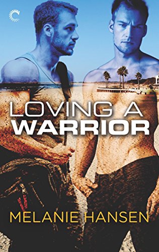 Book Cover Loving a Warrior: A Navy Seal Gay Romance