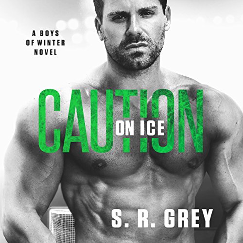 Caution on Ice: Boys of Winter, Book 4