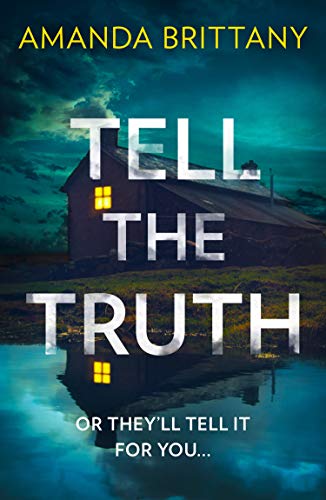 Book Cover Tell the Truth: The must-read twisty thriller that will leave you breathless!
