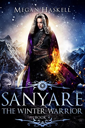 Book Cover Sanyare: The Winter Warrior (The Sanyare Chronicles Book 4)