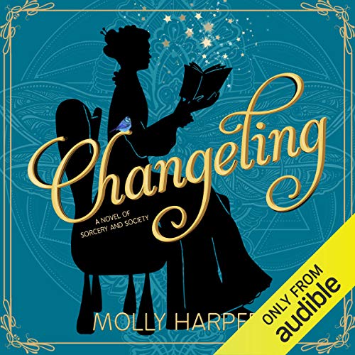 Book Cover Changeling: A Novel of Sorcery and Society