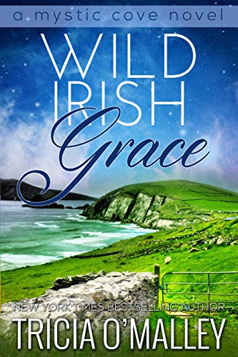 Wild Irish Grace (The Mystic Cove Series Book 7)