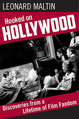 Book Cover Hooked on Hollywood: Discoveries from a Lifetime of Film Fandom