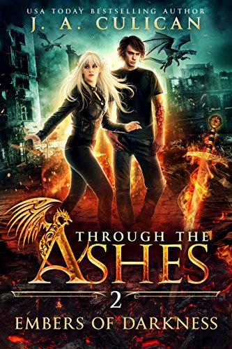 Embers of Darkness (Through the Ashes Book 2)
