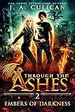 Embers of Darkness (Through the Ashes Book 2)