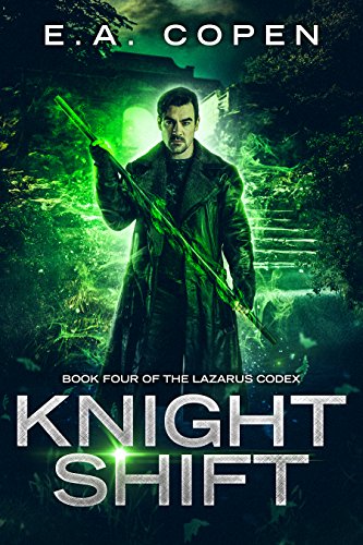 Knight Shift (The Lazarus Codex Book 4)