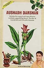 Aushadh Darshan: Includes the magical and most effective methods suggested by Swami Ramdev to treat chronic and incurable diseases