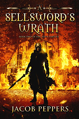 Book Cover A Sellsword's Wrath: Book Two of the Seven Virtues