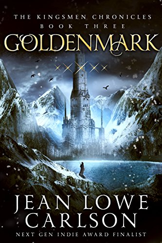 Book Cover Goldenmark (The Kingsmen Chronicles #3): An Epic Fantasy Adventure