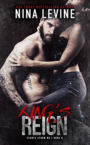 Book Cover King's Reign (Sydney Storm MC Book 6)