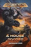 A House Divided (Terran Armor Corps Book 4)