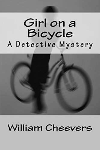 Girl on a Bicycle: A Detective Mystery