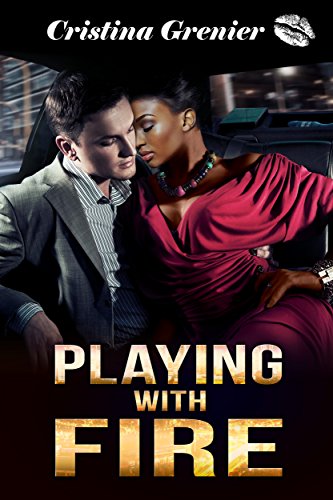 Book Cover Playing with Fire: A BWWM Billionaire Secret Baby Romance