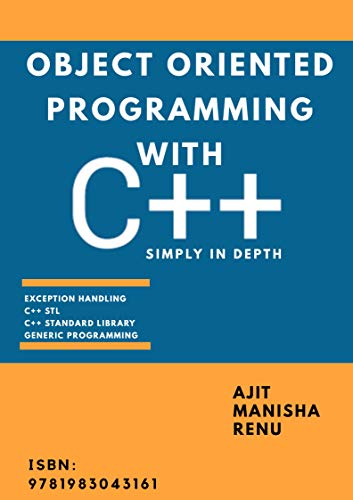 Book Cover Object Oriented Programming With C++: Simply In Depth