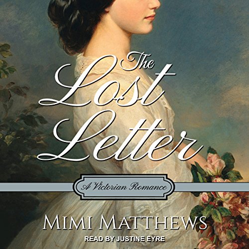 The Lost Letter: A Victorian Romance
