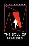 The Soul of Remedies
