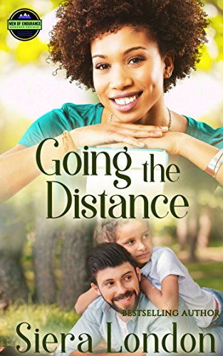 Book Cover Going The Distance (The Men of Endurance Book 4)
