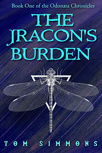 Book Cover The Jracon's Burden (The Odonata Chronicles Book 1)