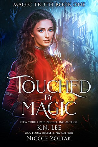 Book Cover Touched by Magic: An Epic Fantasy Adventure (Magic Truth Book 1)