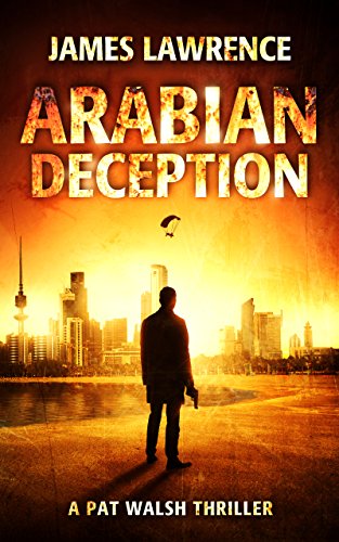 Book Cover Arabian Deception: A Pat Walsh Thriller