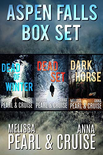 Aspen Falls Box Set #1: Dead of Winter, Dead Set & Dark Horse (Aspen Falls Novel)
