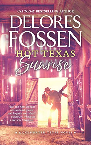 Book Cover Hot Texas Sunrise (A Coldwater Texas Novel Book 2)