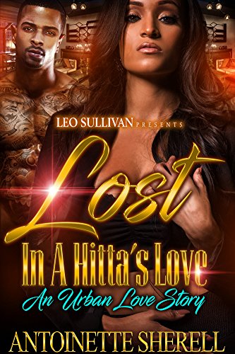 Book Cover Lost in A Hitta's Love: An Urban Love Story
