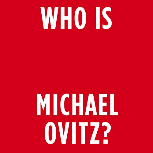 Who Is Michael Ovitz?