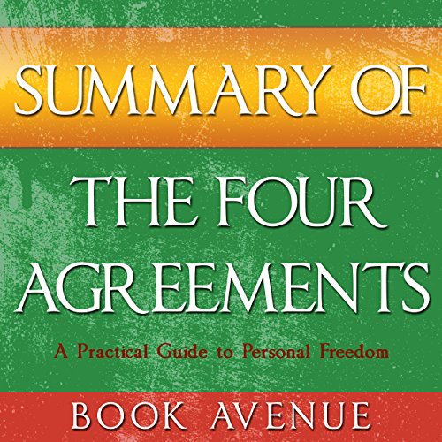Book Cover Summary of The Four Agreements: By Don Miguel Ruiz