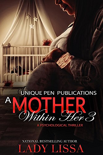 A Mother Within Her 3