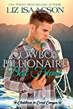 Her Cowboy Billionaire Best Friend: A Whittaker Brothers Novel (Christmas in Coral Canyon Book 1)