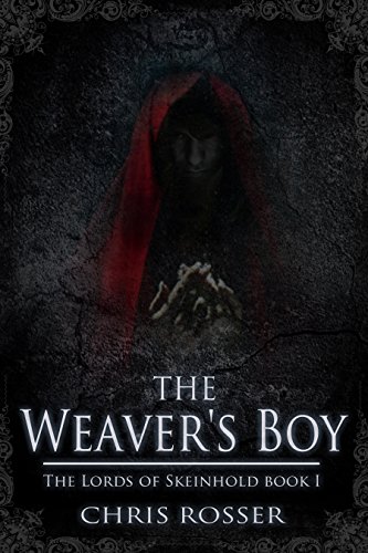 The Weaver's Boy (The Lords of Skeinhold Book 1) (English Edition)
