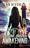 Crystal Casters: Awakening (The Crystal Casters Series Book 1)