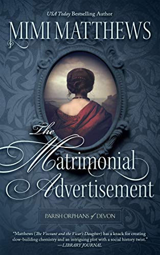 Book Cover The Matrimonial Advertisement (Parish Orphans of Devon Book 1)