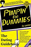 Pimping for Dummies: A Refrence for All Non Pimps (Pimping 101)