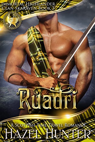 Book Cover Ruadri (Immortal Highlander, Clan Skaraven Book 3): A Scottish Time Travel Romance