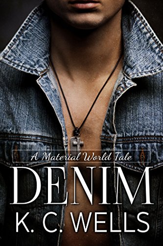 Denim (A Material World Book 4)