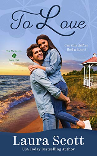 To Love (The McNally Series Book 1)