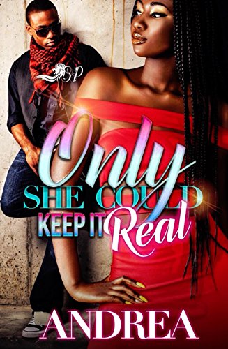 Book Cover Only She Could Keep It Real
