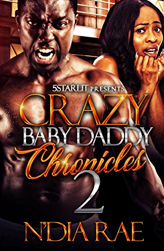 Crazy Baby Daddy Chronicles 2