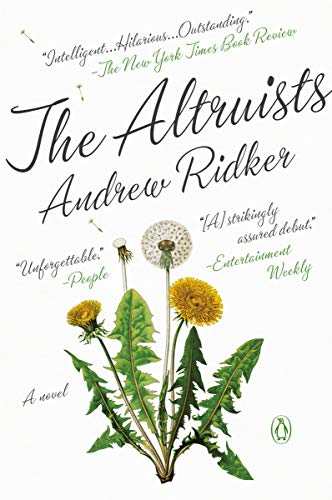 The Altruists: A Novel