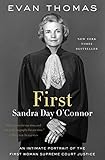 First: Sandra Day O'Connor