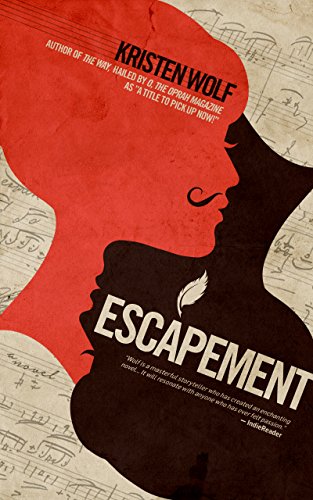 ESCAPEMENT: An Exquisite Tale of Love and Passion