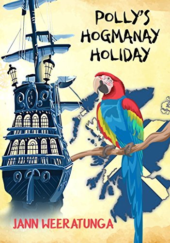 Book Cover Polly's Hogmanay Holiday (Polly's Piralymp[ics Book 6)