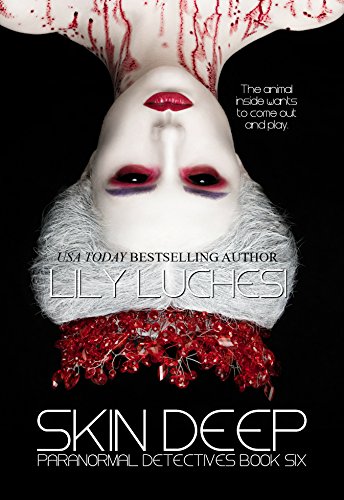 Skin Deep (Paranormal Detectives Book 6)