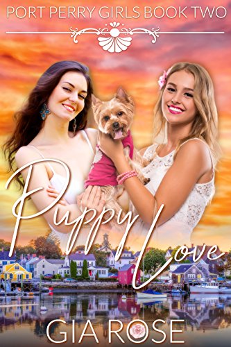 Puppy Love (Port Perry Girls Book 2)