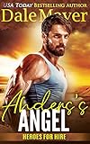 Anders's Angel: A SEALs of Honor World Novel (Heroes for Hire Book 16)