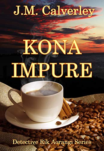 Kona Impure (Detective Rik Aorangi Book 1)