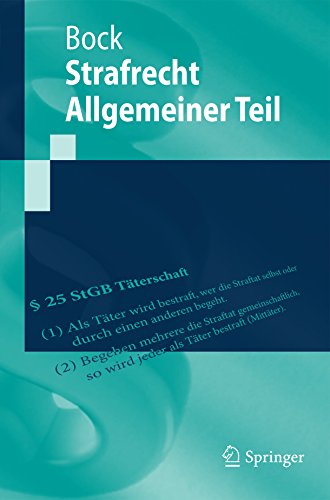 Strafrecht Allgemeiner Teil (Springer-Lehrbuch) (German Edition)