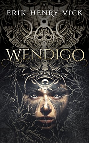 Wendigo (Blood of the Isir Book 0)